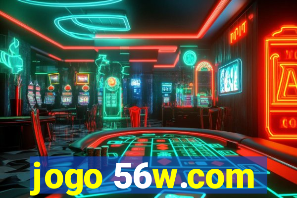 jogo 56w.com